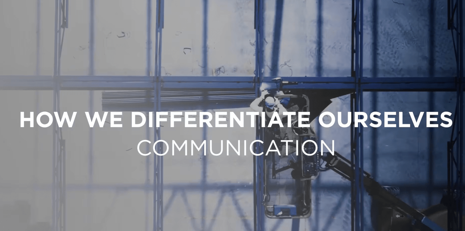 #4 How We Differentiate Ourselves – Communication