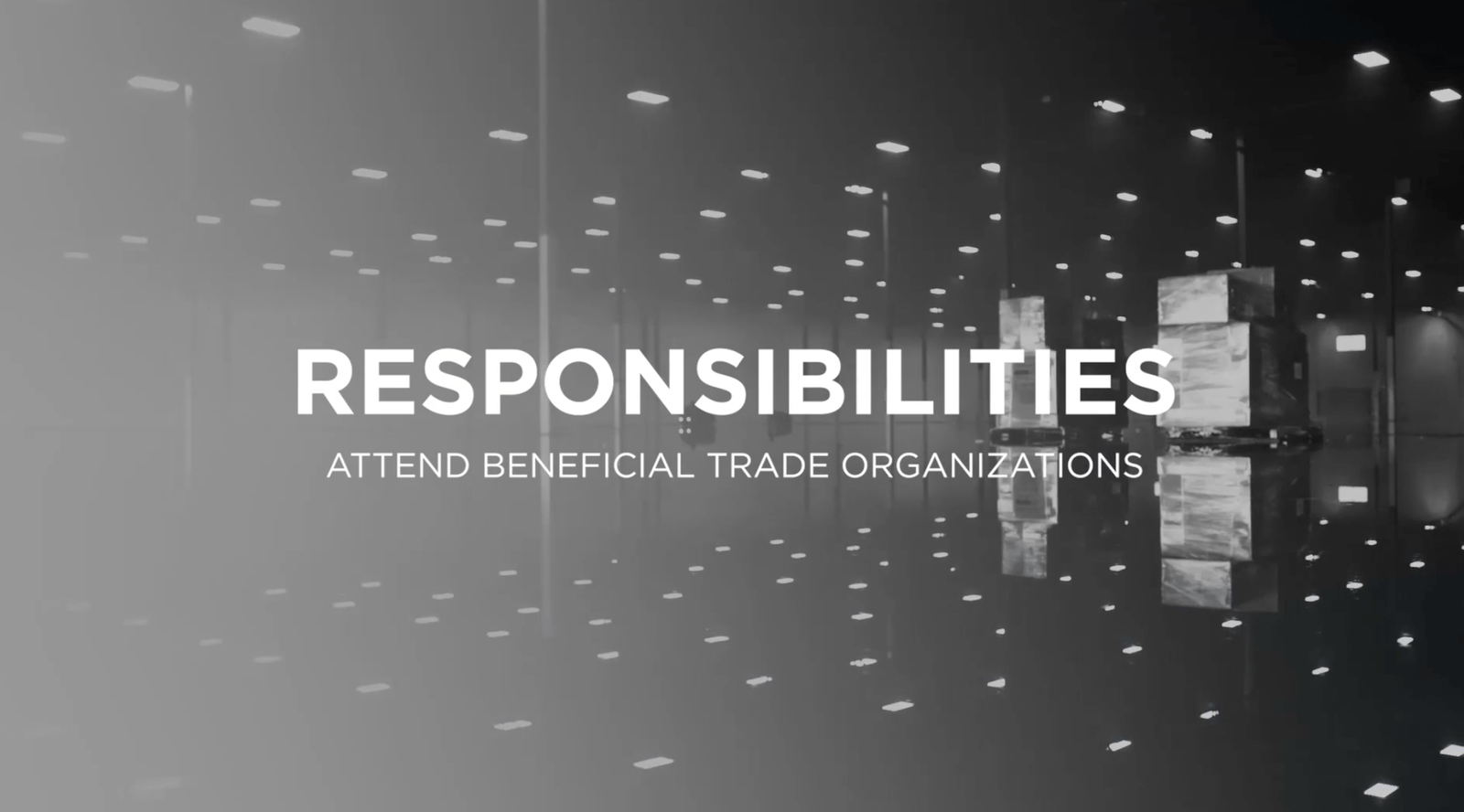 #14 Responsibilities – Attend Beneficial Trade Organizations